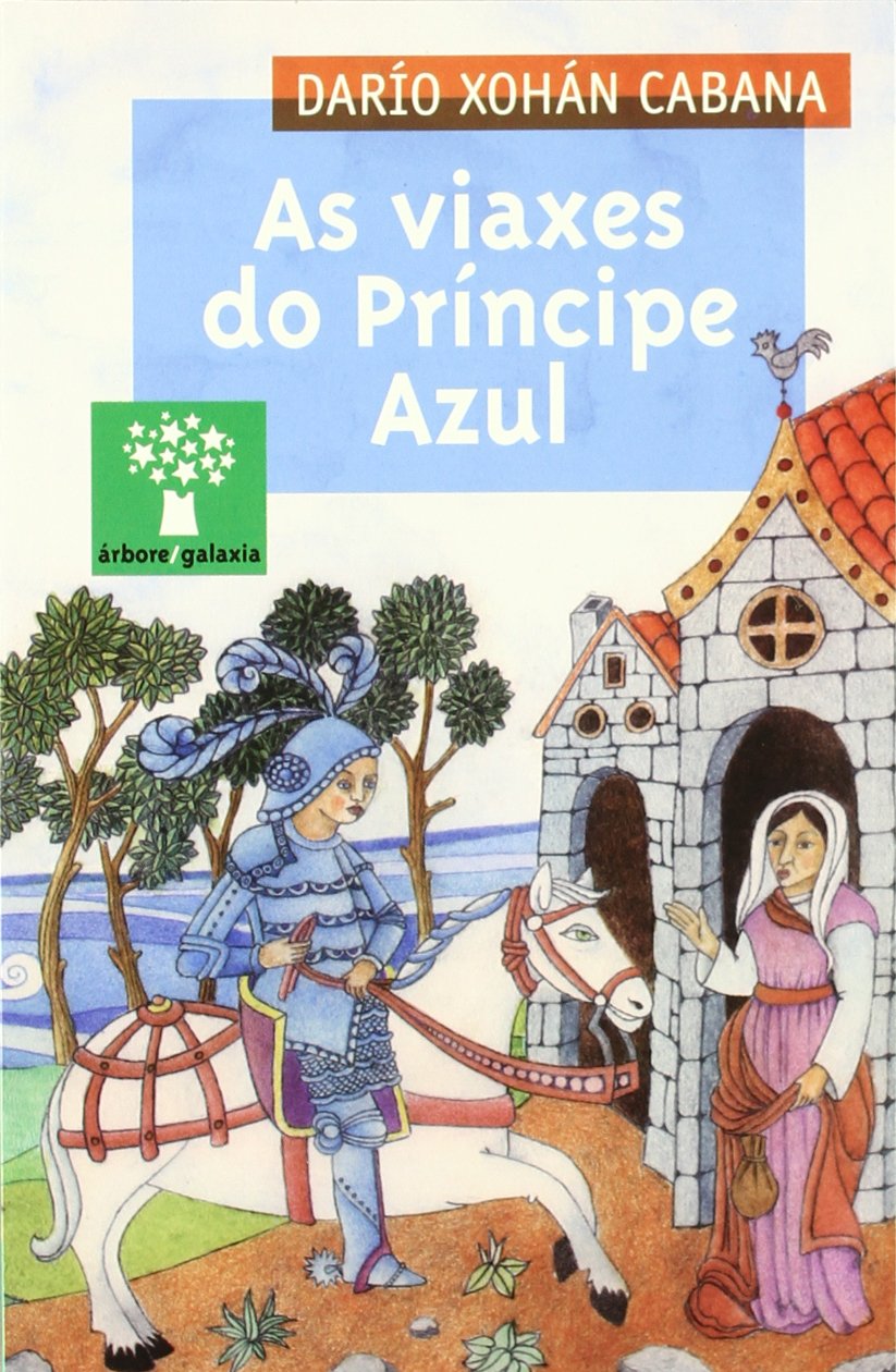 As viaxes do Príncipe Azul (Árbore, Band 60) Learning & Reference