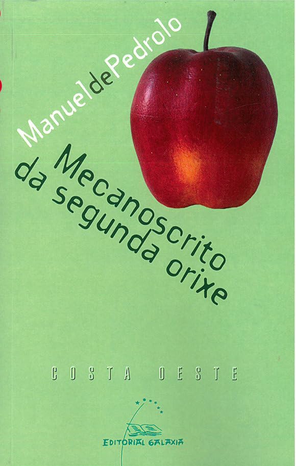 Mecanoscrito da segunda orixe (Costa Oeste, Band 3) Contemporary literature