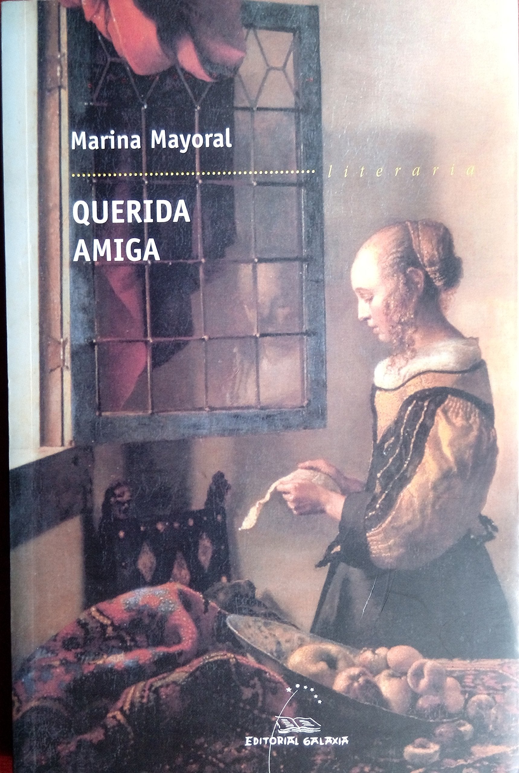 Querida amiga (Literaria, Band 125) Contemporary literature