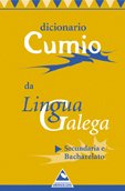 Dicionario Cumio da Lingua Galega Secundaria e Bacharelato (Dicionarios Cumio) Books