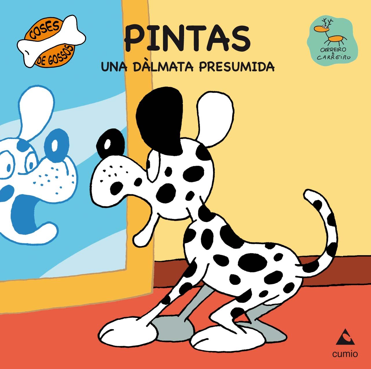 Pintas: Una dàlmata presumida (Coses de gossos, Band 2) Books