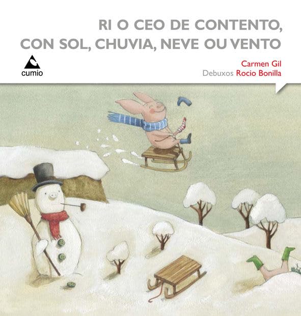 Ri o ceo de contento, con sol, chuvia, neve ou vento (A Caixa dos Sorrisos, Band 3) Books