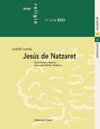 Jesús de Natzaret, àrea de religió, 2 ESO, crèdit comú book