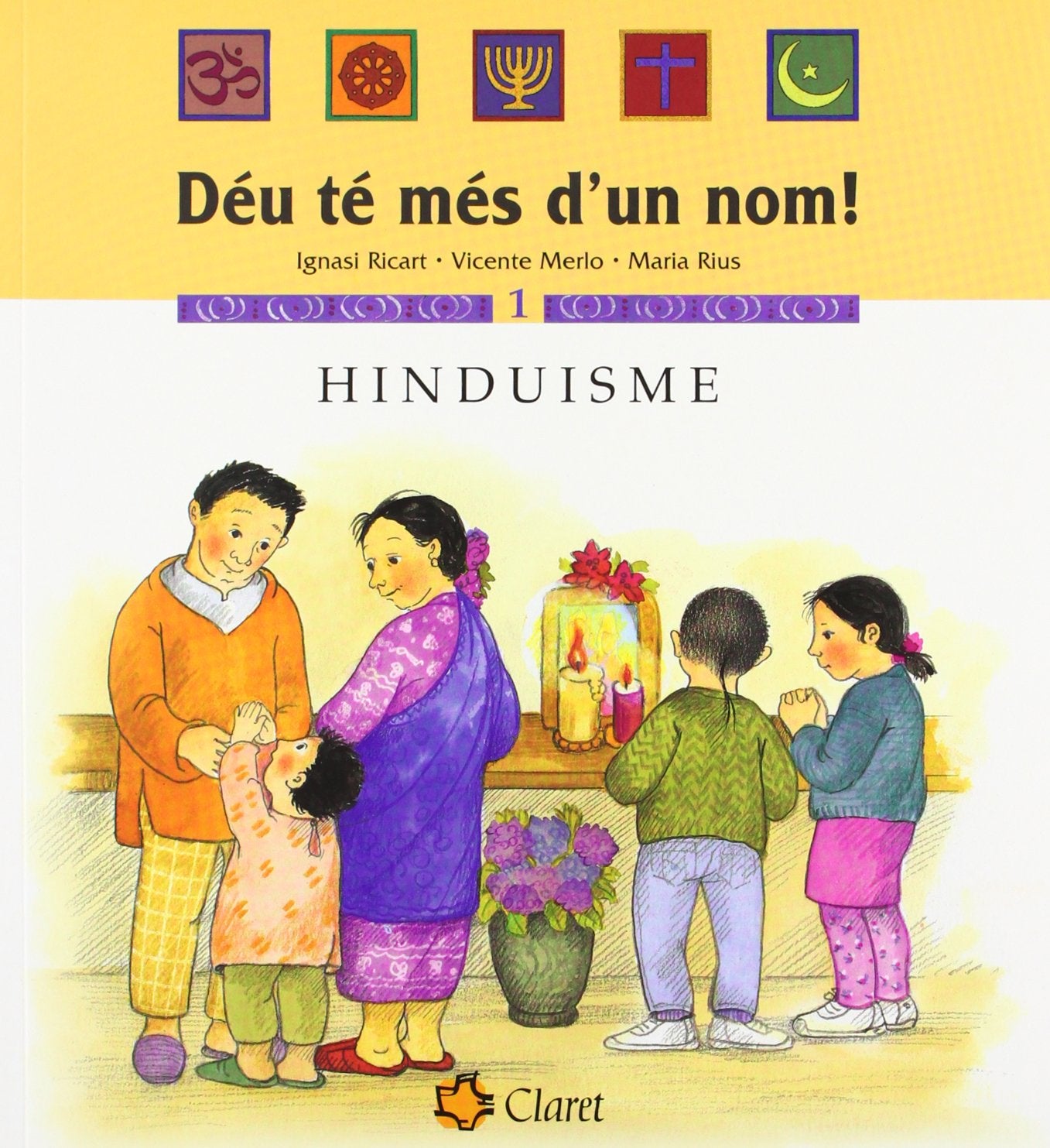 Hinduisme (Déu té més d'un nom!, Band 1) Non-fiction