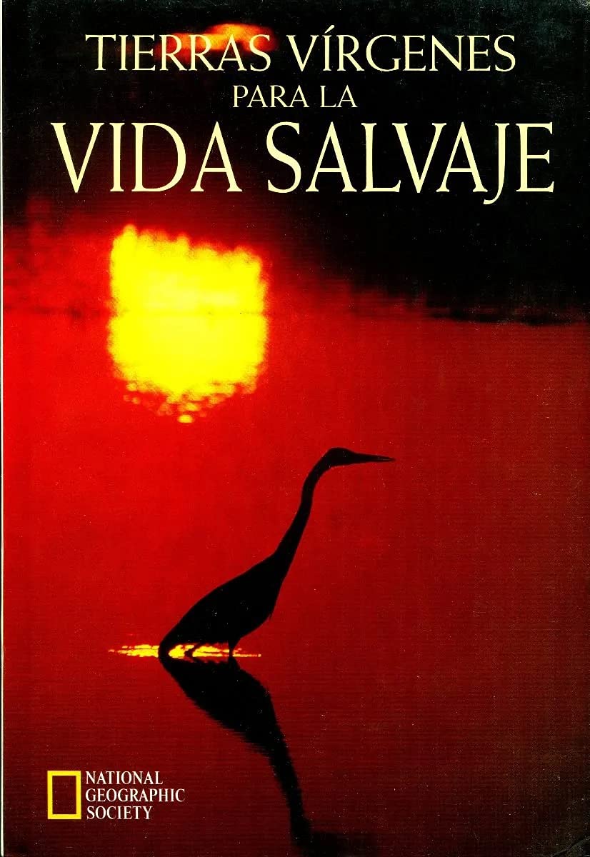 Tierras virgenes para la vida salvaje (GRANDES OBRAS ILUSTR, Band 16) Mathematics