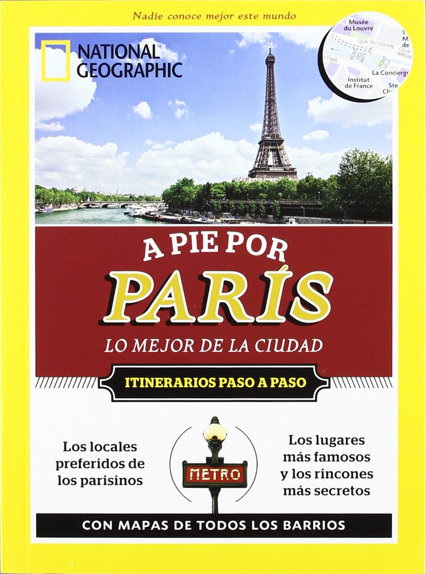 A pie por París: Lo mejor de la ciudad book