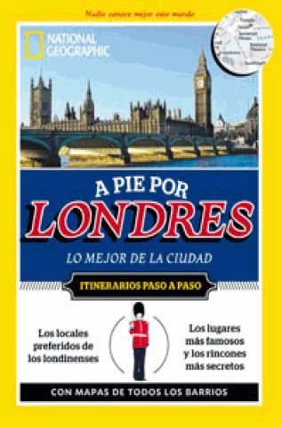 A pie por Londres: Lo mejor de la ciudad book