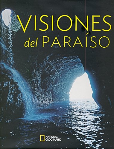VISIONES DEL PARAISO.NATIONAL GEOGRAPHIC Film, Art & Culture