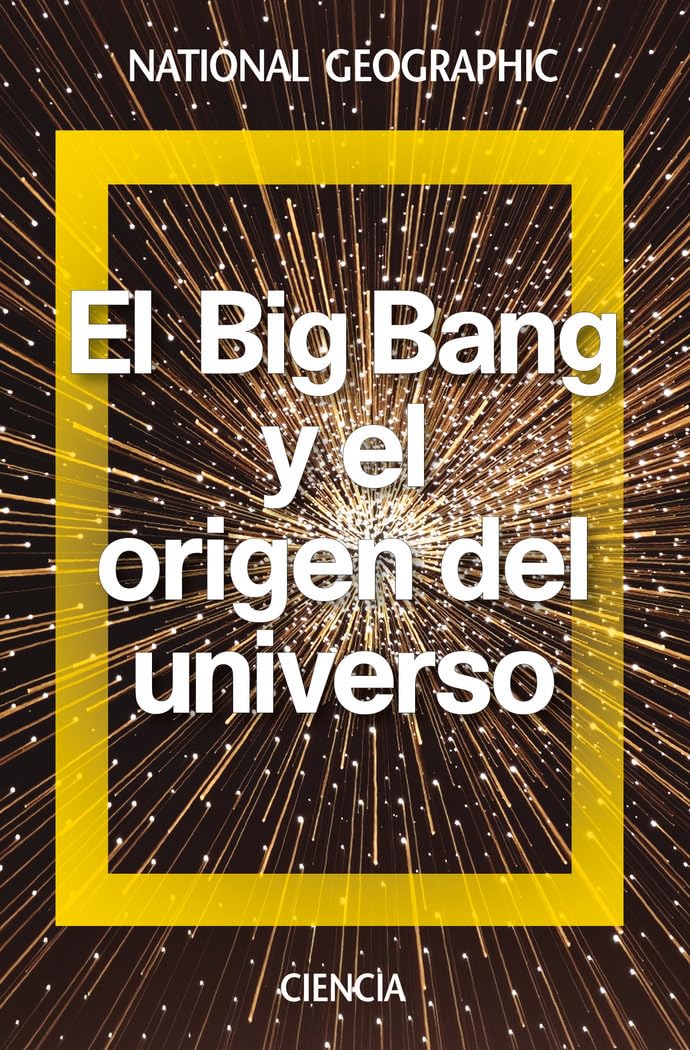 El big bang y el origen del universo Learning & Reference