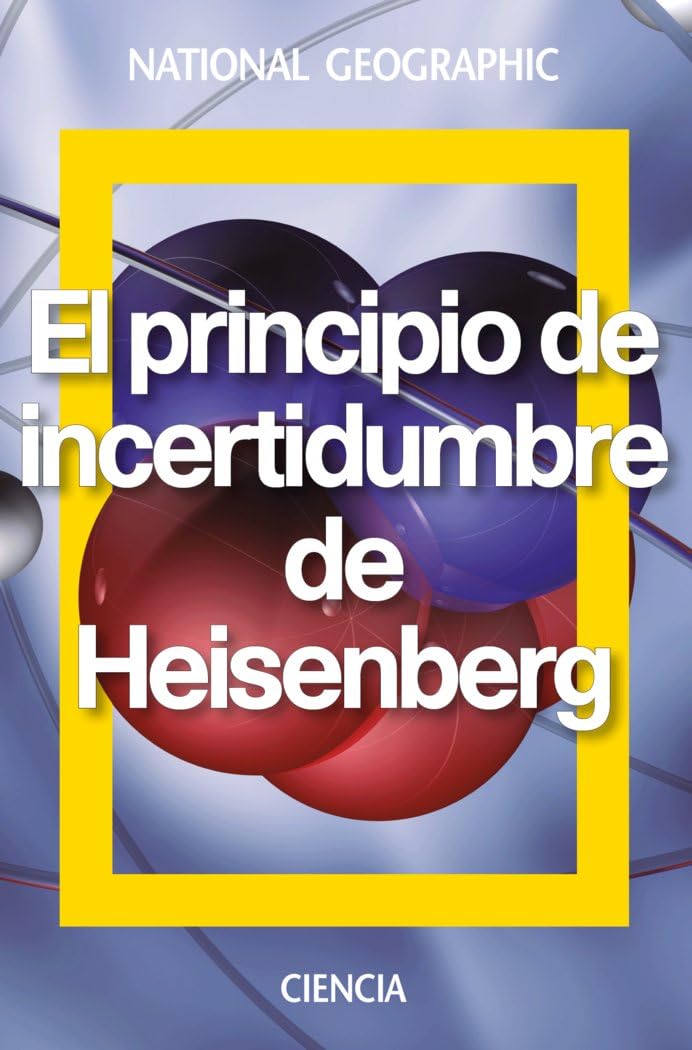 El principio de incertidumbre de Heisenberg book