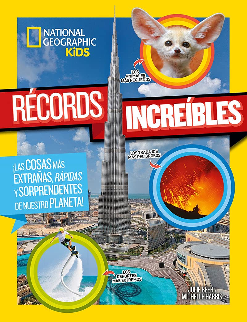 Récords increíbles: ¡Las cosas más extrañas, rápidas y sorprendentes de nuestro planeta! (National Geographic Kids) Tiptoi & Games