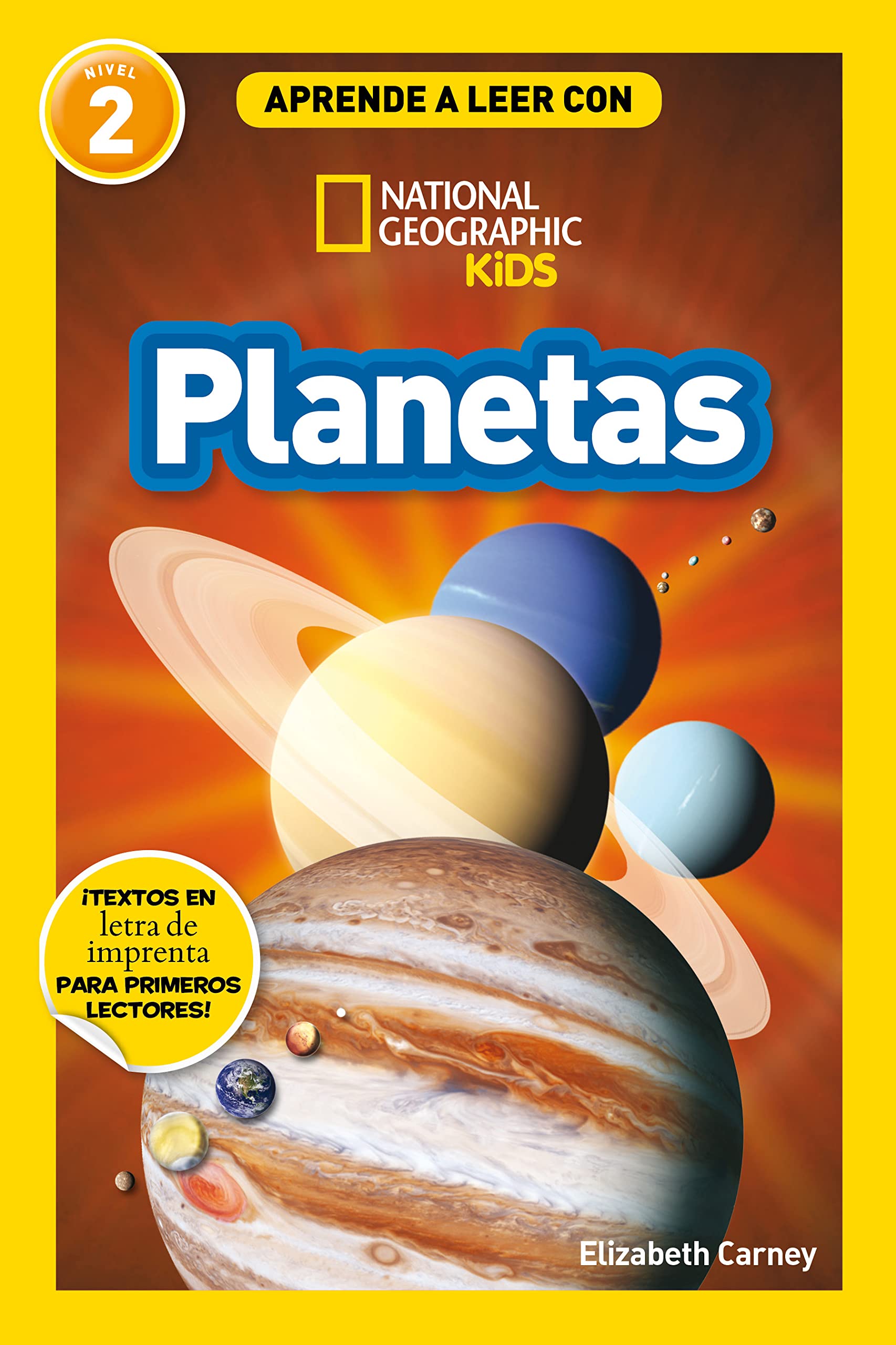 Aprende a leer con National Geographic (Nivel 2) - Planetas: ¡Textos en letra de imprenta para primeros lectores! (National Geographic Kids) Non-fiction