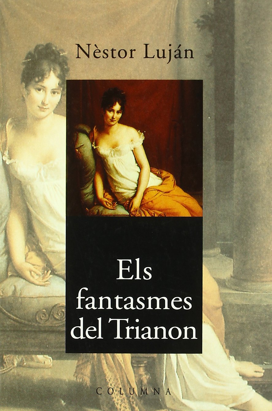 ELS FANTASMES DEL TRIANON: Premi Sant Jordi 1995 book