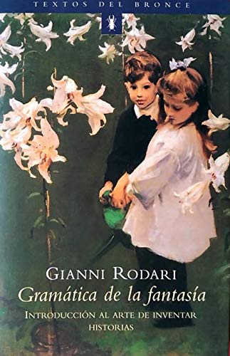 Gram�tica de la Fantas�a : Introducci�n Al Arte de Books