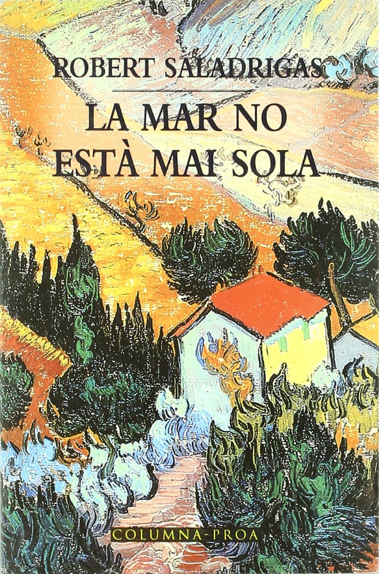 LA MAR NO ESTA MAI SOLA (Clàssica) Contemporary literature