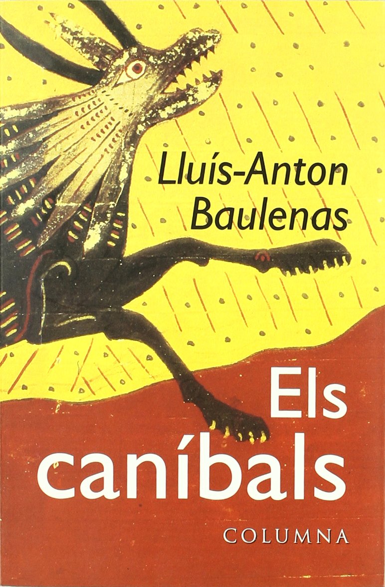 ELS CANIBALS (Clàssica, Band 274) Contemporary literature