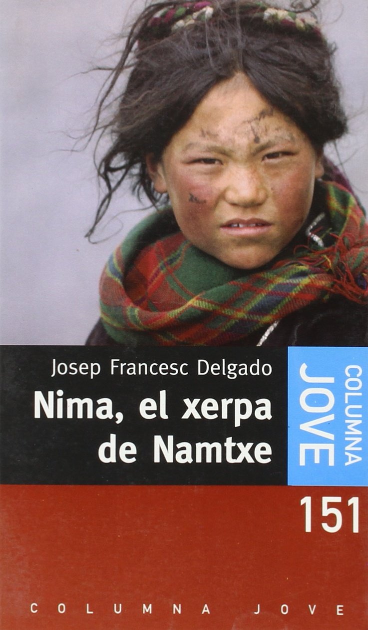 NIMA, EL XERPA DE NAMTXE (COL.LECCIO JOVE) Novels & Short Stories