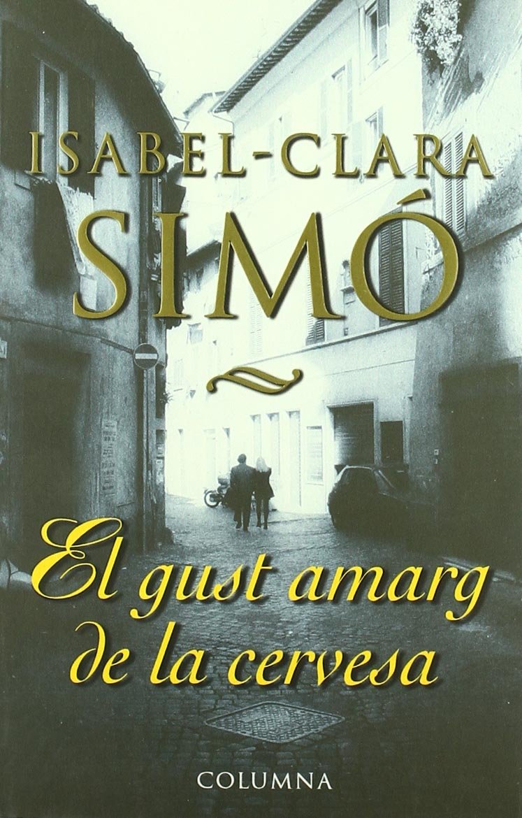 El Gust Amarg de La Cervesa book
