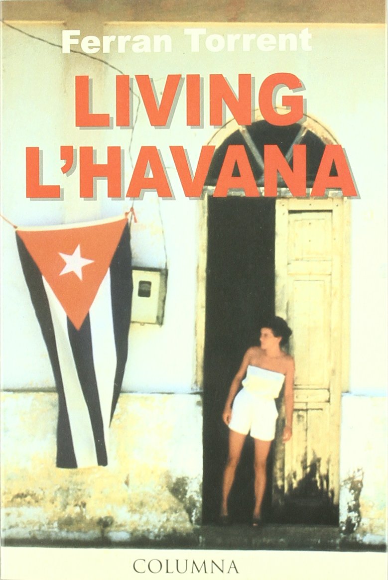 Living L'Havana (Clàssica) Contemporary literature