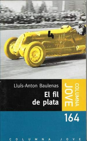 EL FIL DE PLATA - (JOVE) (COL.LECCIO JOVE) Contemporary literature