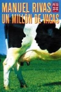 Un millon de vacas / A Million Cows (Edicion Literaria) Contemporary literature