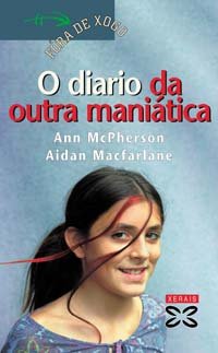O Diario Da Outra Maniatica / the Diary of Another Manyatta book
