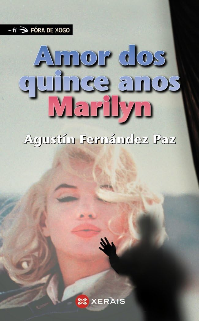 Amor Dos Quince Años, Marilyn/ Two Fifteen-year Love, Marilyn book