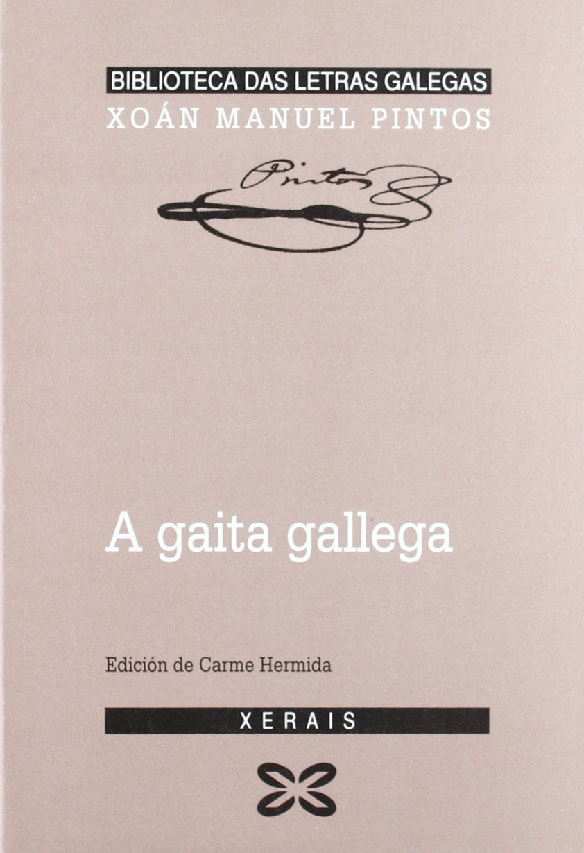 A Gaita Gallega/ the Galician Bagpipe book