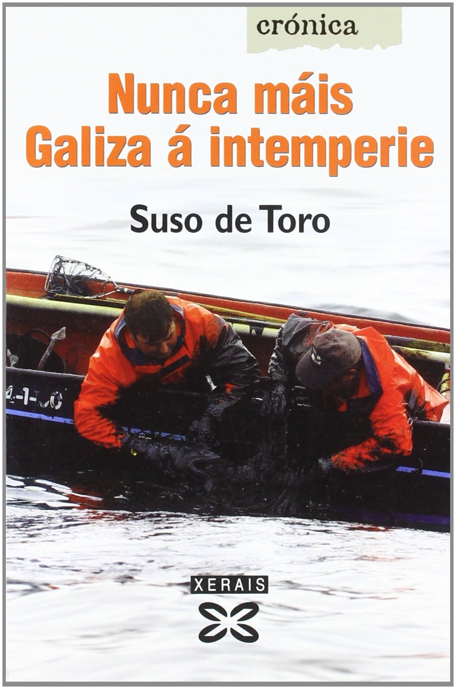 Nunca Mais Galiza a Intemperie book