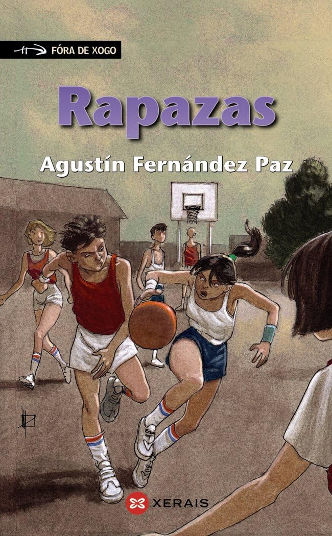 Rapazas (INFANTIL E XUVENIL - FÓRA DE XOGO) Books