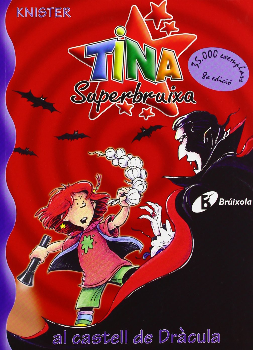 Tina Superbruixa Al Castell De Dracula / Lilli the Witch at Dracula's Castle book