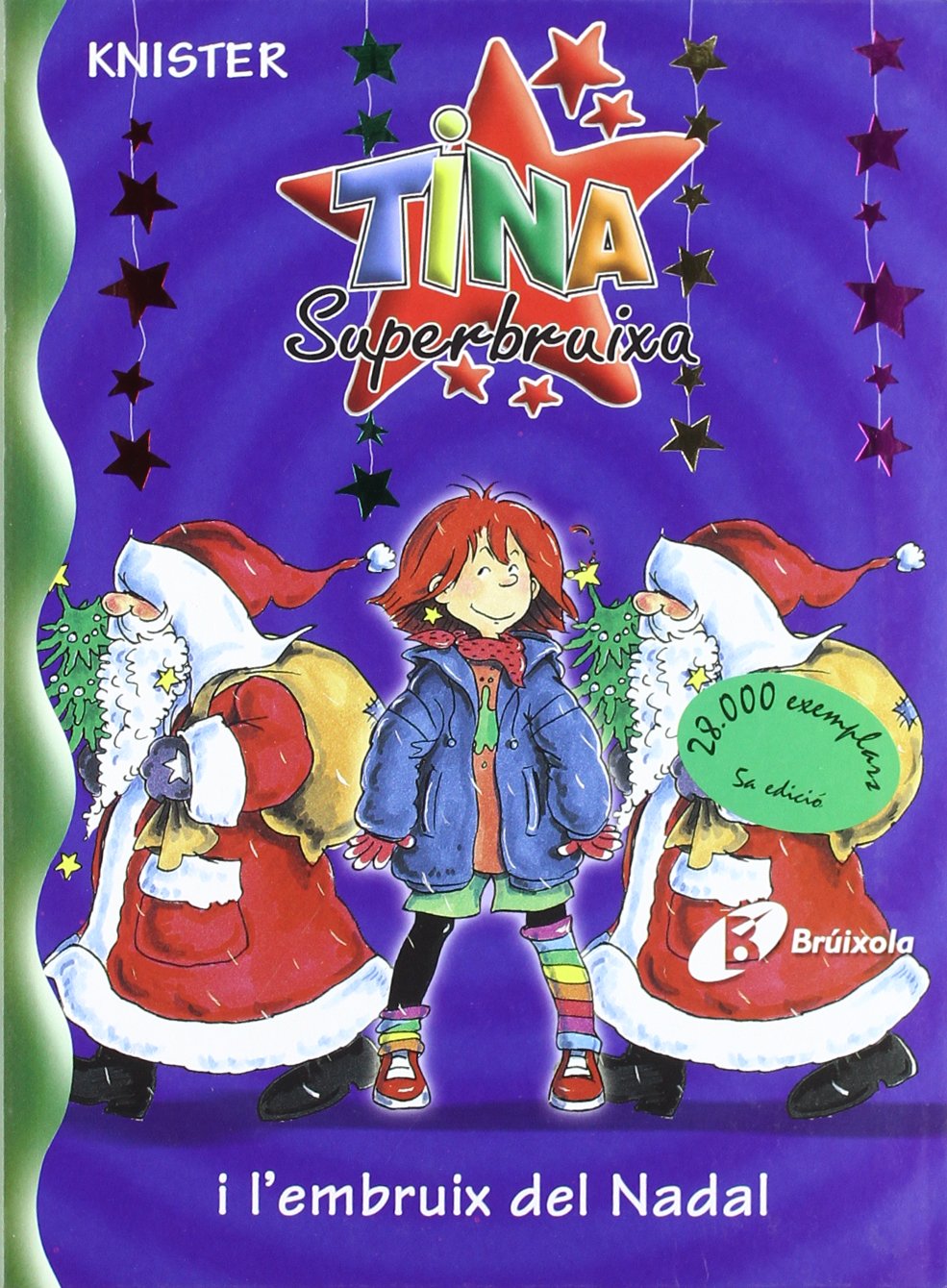 Tina Superbruixa I L'embruix Del Nadal book