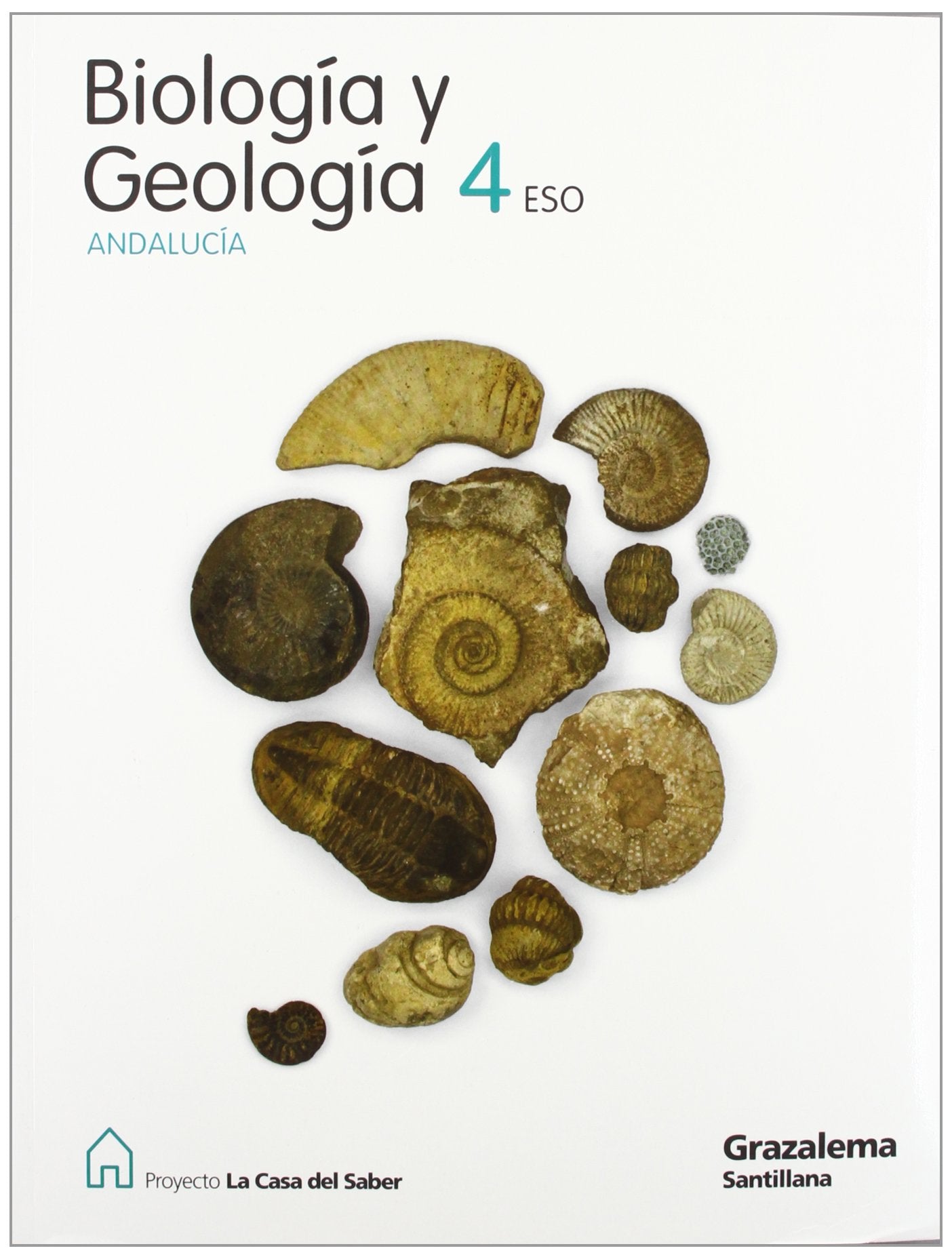 Proyecto La Casa del Saber, biología y geología, 4 ESO (Andalucía) Books