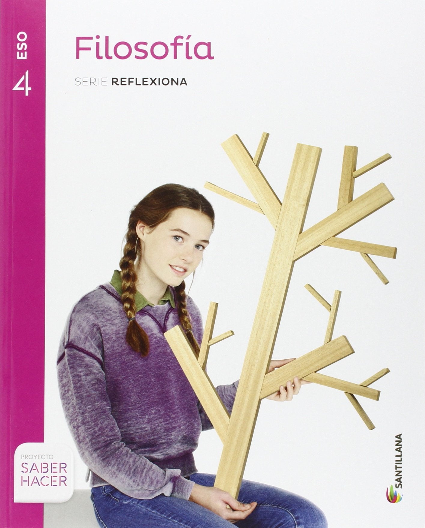 FILOSOFIA SERIE REFLEXIONA 4 ESO SABER HACER Non-fiction