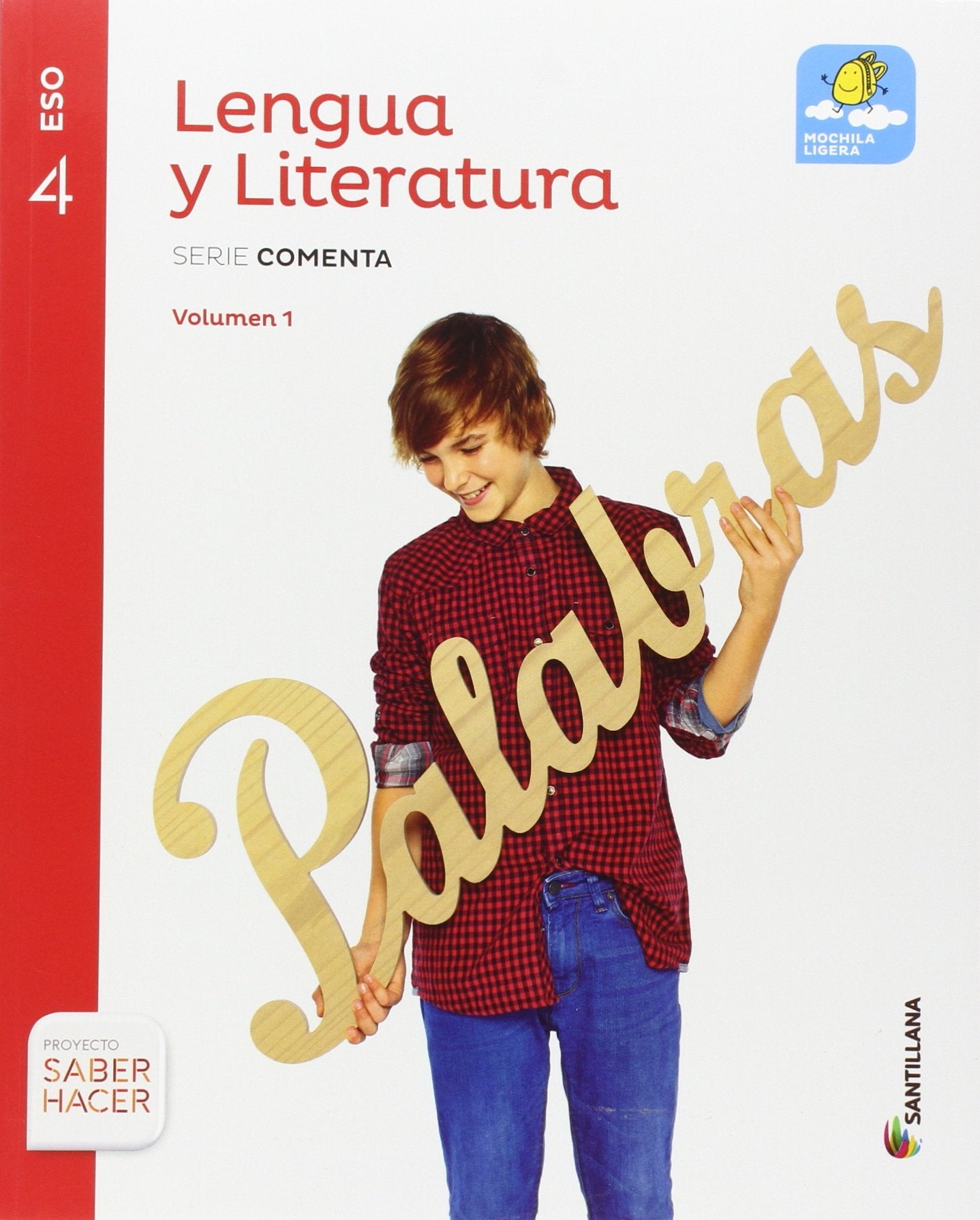 LENGUA Y LITERATURA SERIE COMENTA M LIGERA 4 ESO SABER HACER Non-fiction