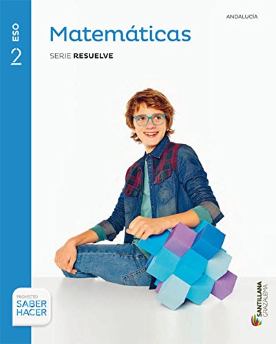 MATEMATICAS SERIE RESUELVE 2 ESO SABER HACER Non-fiction