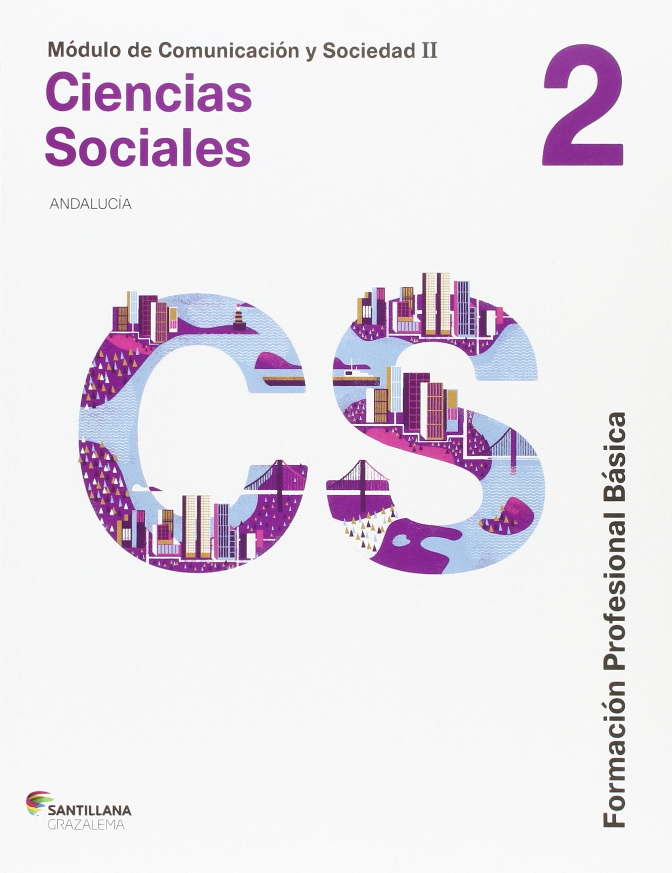 Comunicacion y sociedad II, ciencias sociales, formación profesional básica Social Sciences
