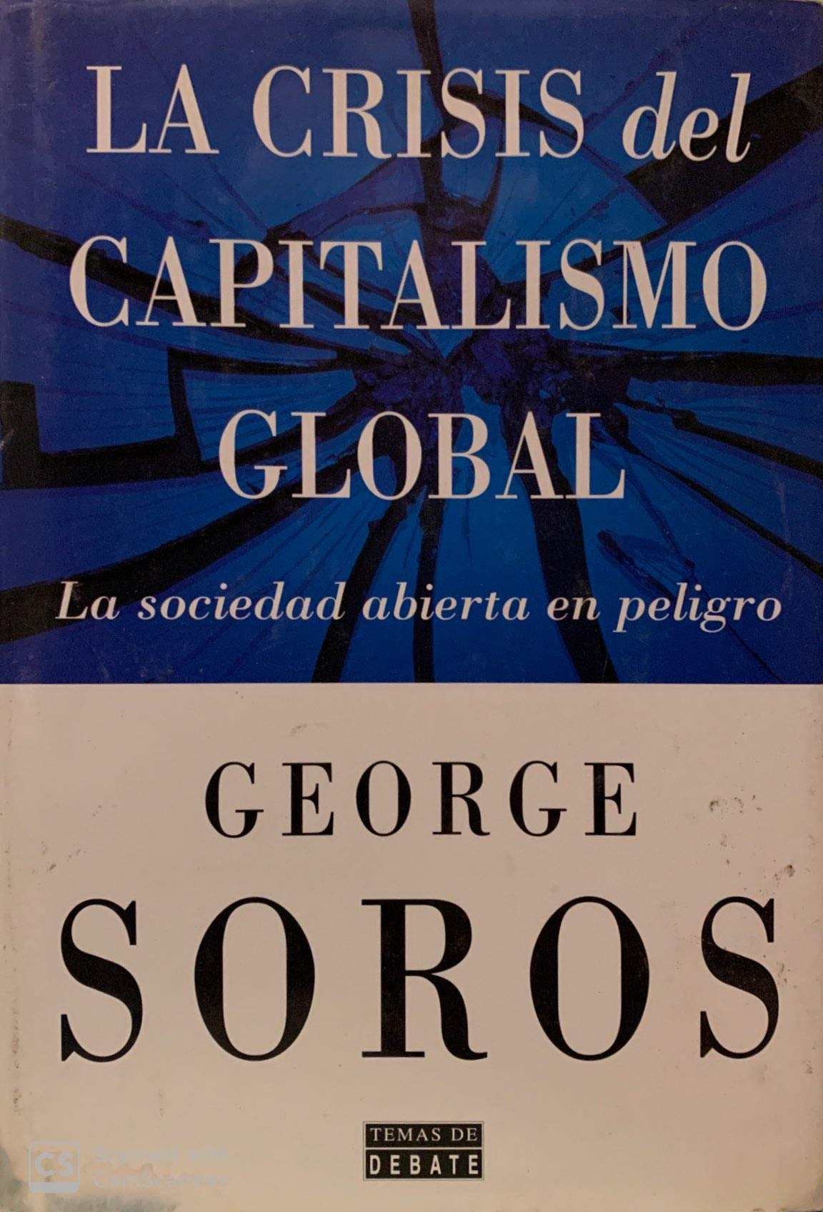 Crisis Del Capitalismo Global/ Global Capitalism Crisis book