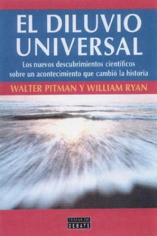 El diluvio universal: nuevos descubrimientos científicos de un acontecimiento que cambió la historia Books