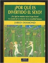 ¿Por qué es divertido el sexo? book