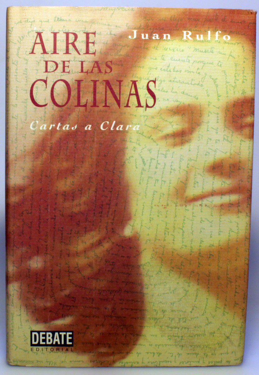Aire De Las Colinas/Air from the Hills: Cartas a Clara/Letters to Clara Books