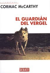 El Guardian Del Vergel/ The Guardina of Vergel book