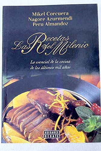Las Recetas De Milenio/Recipes of the Millennium book