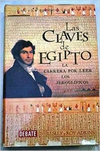 Las Claves De Egipto/ The Keys of Egypt Historical Fiction