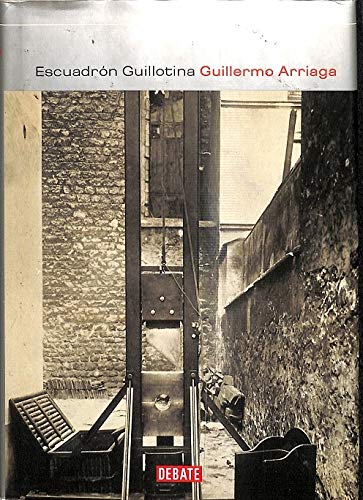 Escuadron guillotina Books