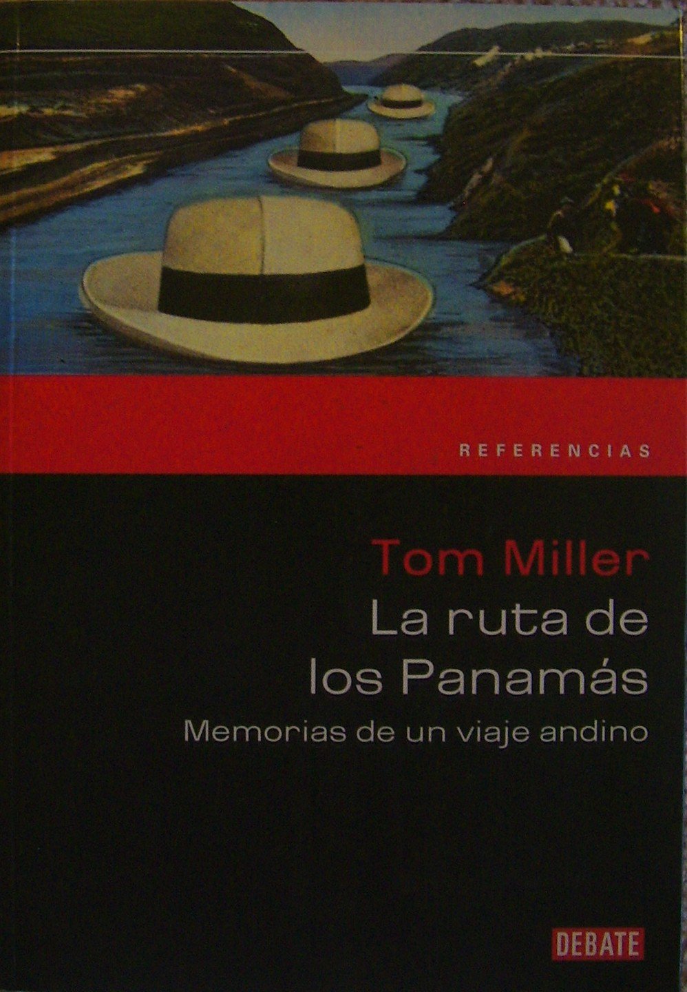 La Ruta De Los Panamas (Referencia) Contemporary literature