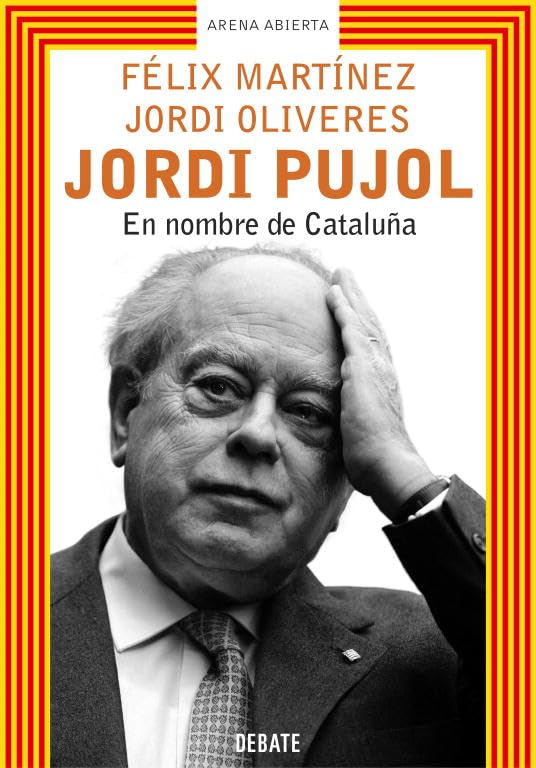 Jordi Pujol : en nombre de Cataluña Philosophy