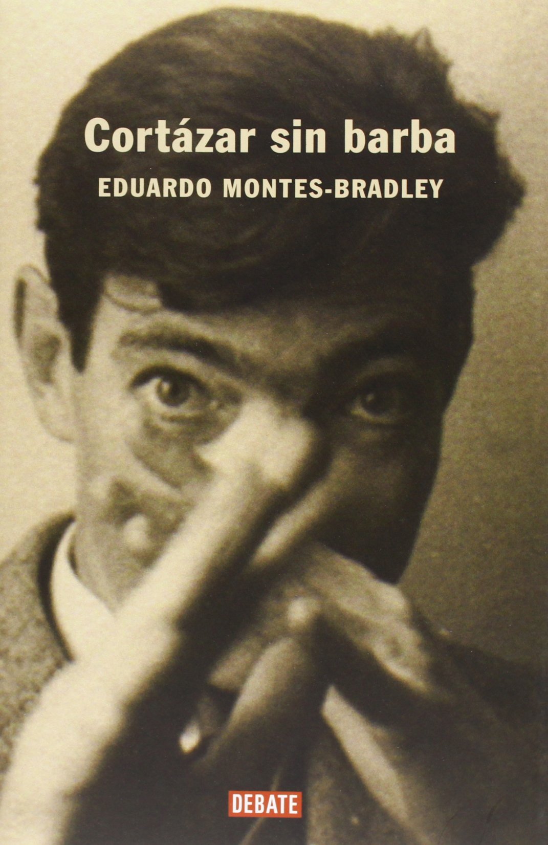 Montes-Bradley, E: Cortázar sin barba Personalities