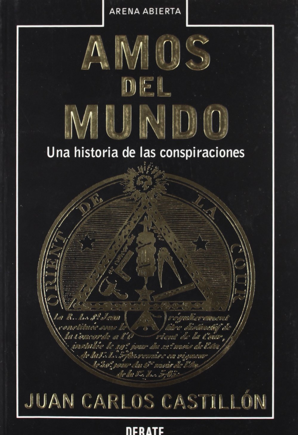 Amos del mundo (ARENA ABIERTA, Band 18099) Social Sciences