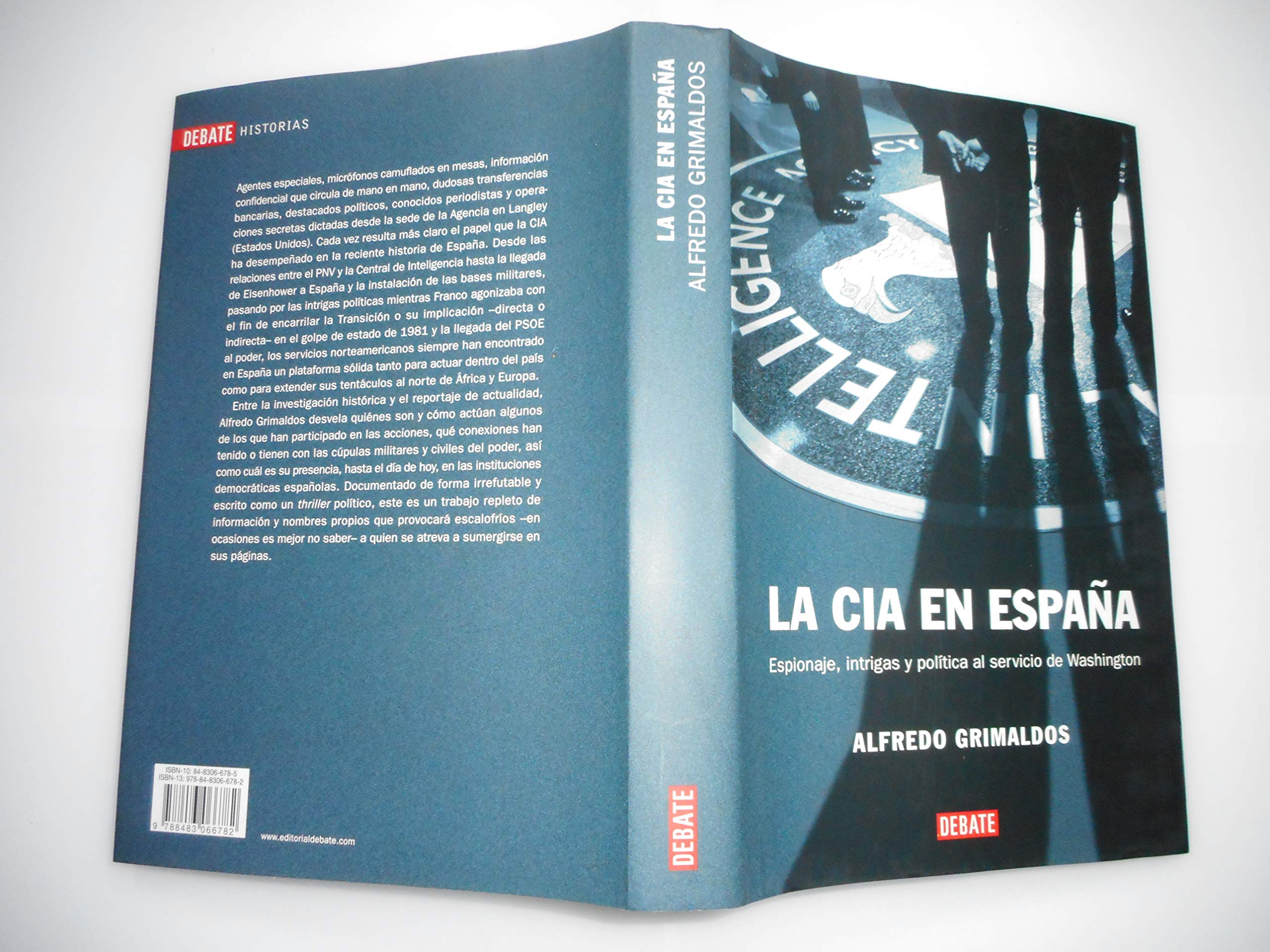 La CIA en España : espionaje, intrigas y política al servicio de Washington Philosophy